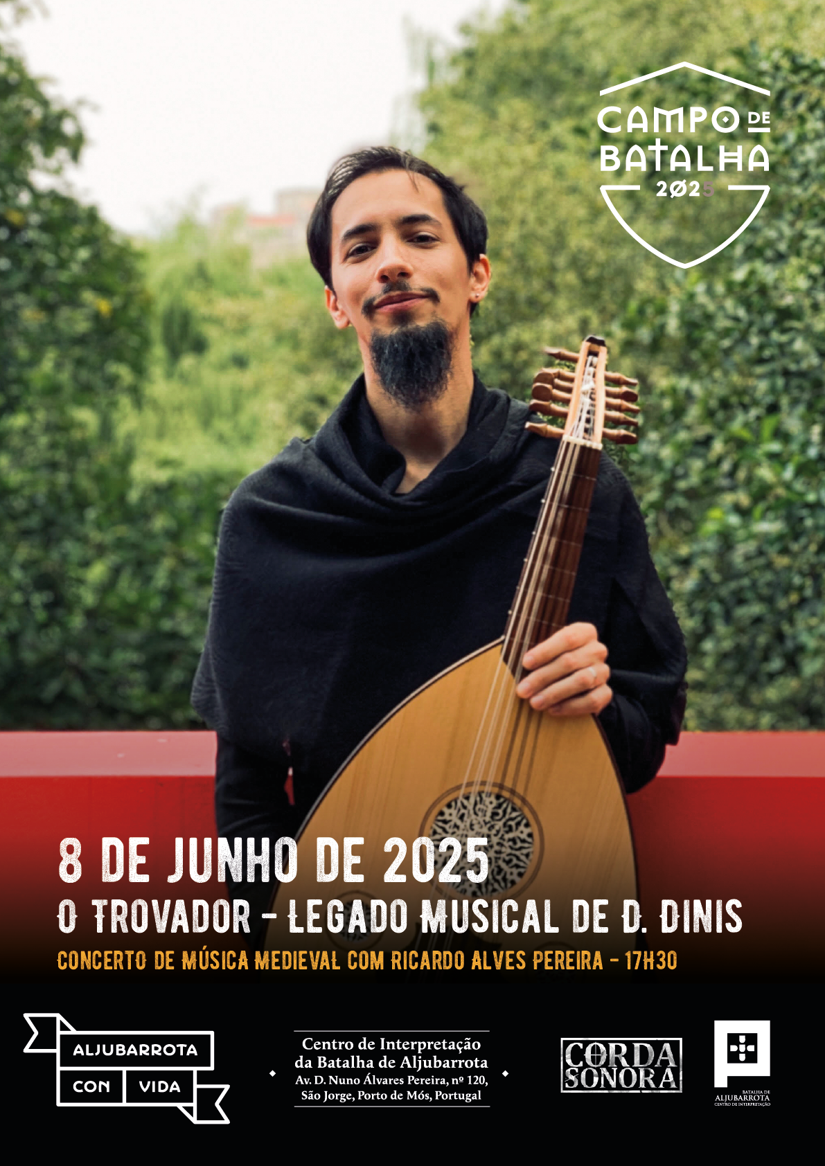 O Trovador - Legado Musical de D. Dinis - Concerto de Música Medieval