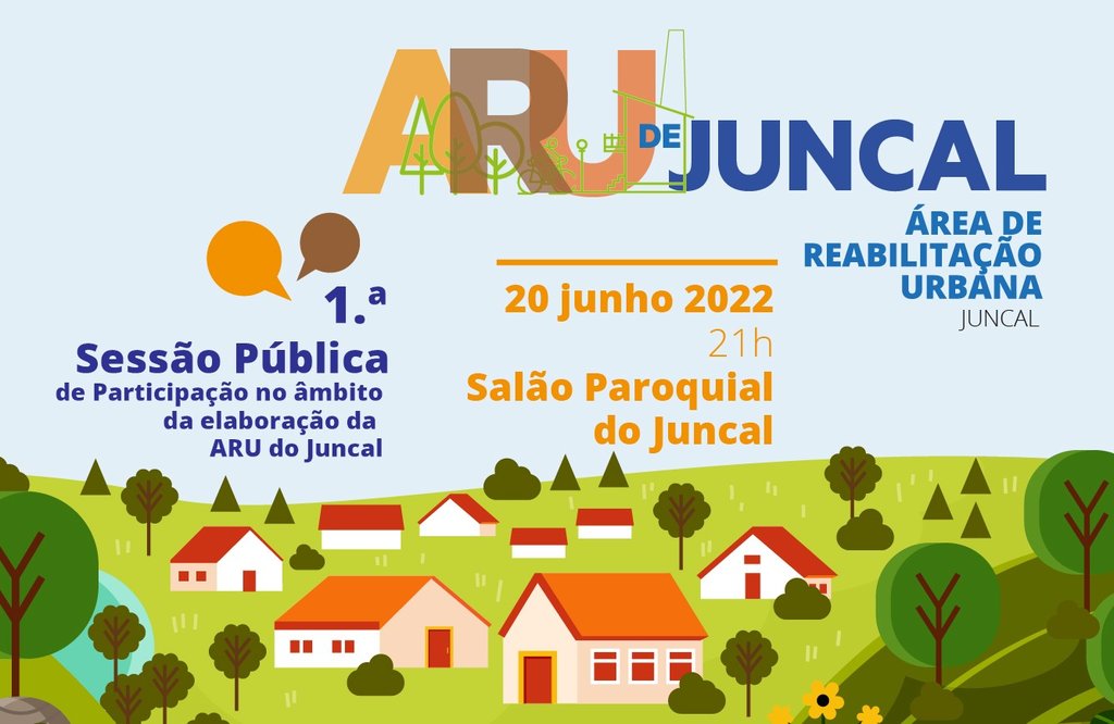 ARU Juncal - 1.ª Sessão Pública de Participação