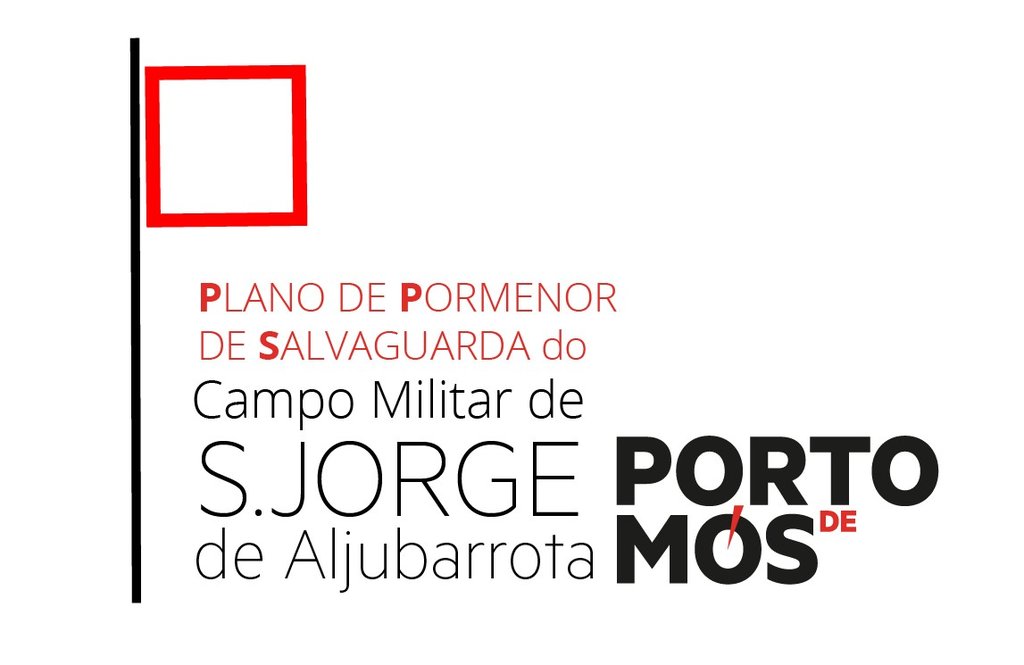 Prorrogação do prazo de elaboração do Plano de Pormenor de Salvaguarda do Campo Militar de São Jo...