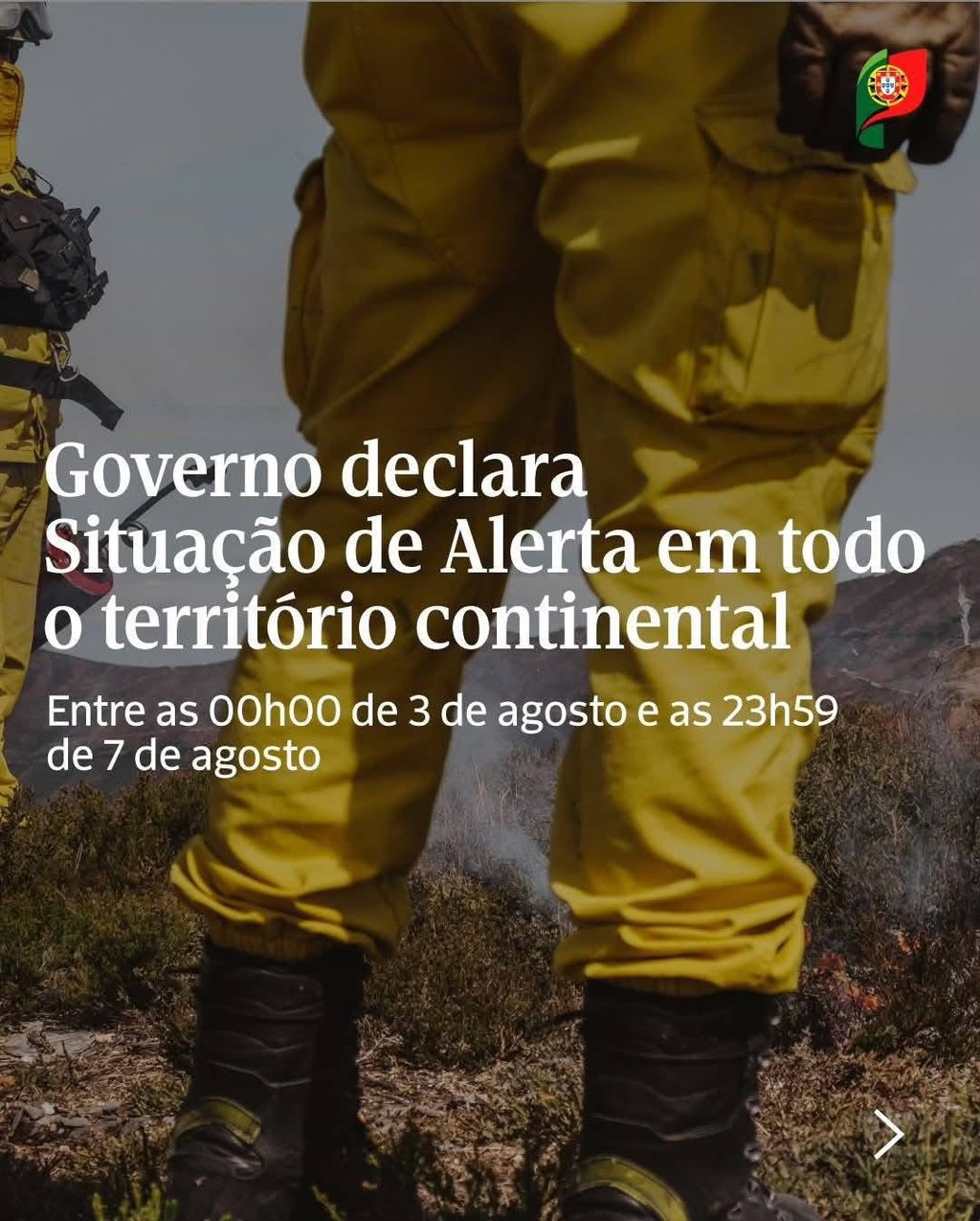 Situação de Alerta em Portugal Continental de 3 a 7 de agosto