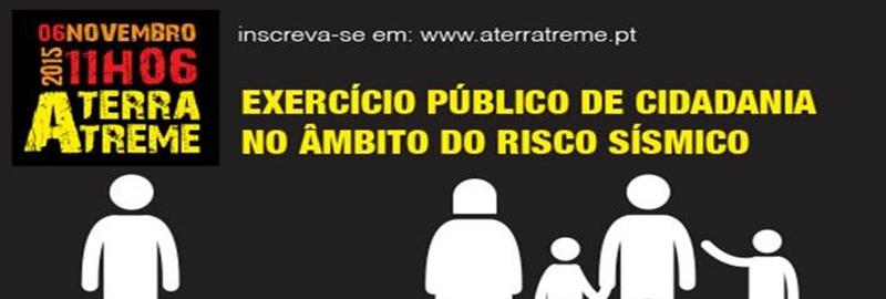 Exercício público de cidadania no âmbito do risco sísmico "A terra treme"