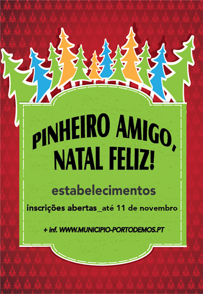 Pinheiro Amigo, Natal Feliz! Inscrições abertas para comerciantes!