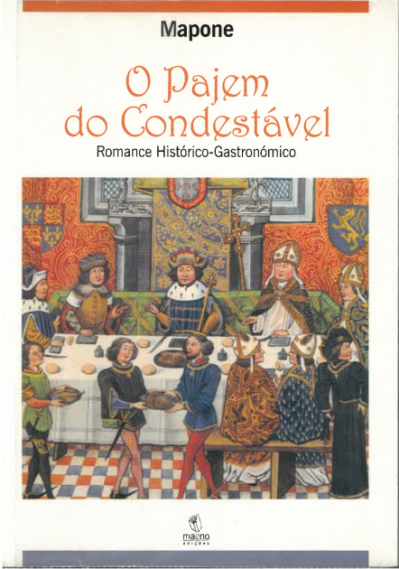 O Pajem do Condestável - Romance Histórico-Gastronómico
