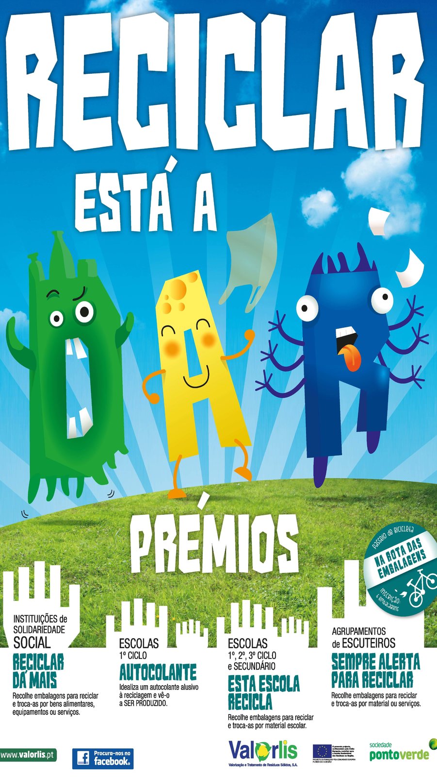 Valorlis "Reciclar é que está a dar"