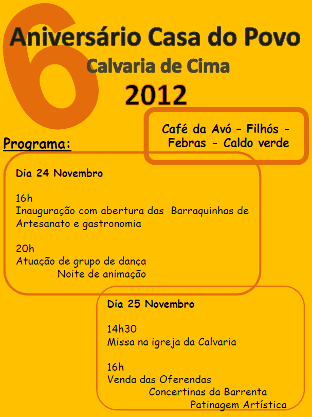 6º Aniversário da Casa do Povo da Calvaria de Cima