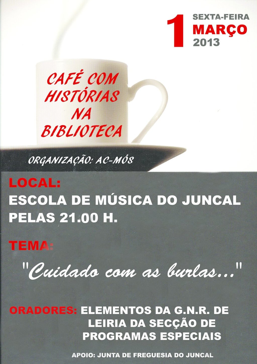 Tertulia "Cuidado com as Burlas"
