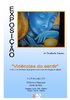 Exposição " Vidências do Sentir"
