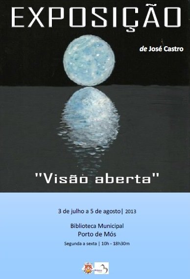 Exposição de Julho "Visão Aberta"