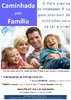 Caminhada pela Família!