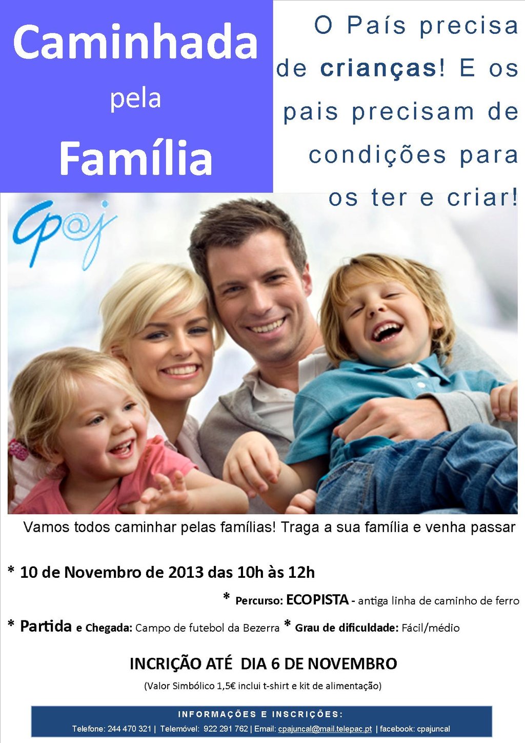 Caminhada pela Família!