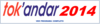 Tok'andar 2014
