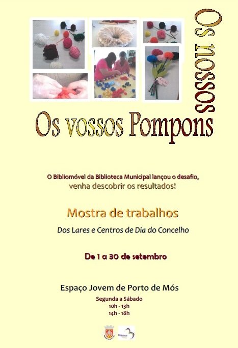 Exposição "os vossos pompons, os nossos pompons" 