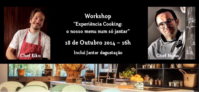 Workshop "O nosso menu num só jantar"