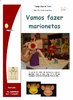 "Vamos Fazer Marionetas"