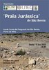 Sessão de Esclarecimento "Praia Jurássica de S. Bento"