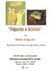 Exposição "figuras e bichos"