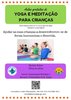 Yoga e Meditação para crianças