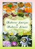 Saberes antigos, sabores atuais