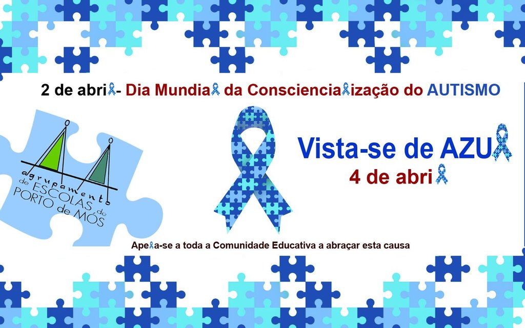 Dia Mundial Consciencialização Autismo