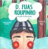 D. Fuas Roupinho - O Alcaide de Porto de Mós