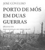 Porto de Mós em duas guerras (século XX)