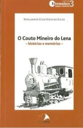 Livro_O_Couto_Mineiro_do_Lena_Historias_Memorias